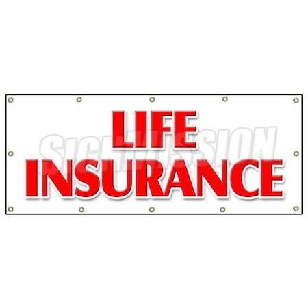 LIFE INSURANCE BANNER SIGN Financial Income Quotes Terms Servicews